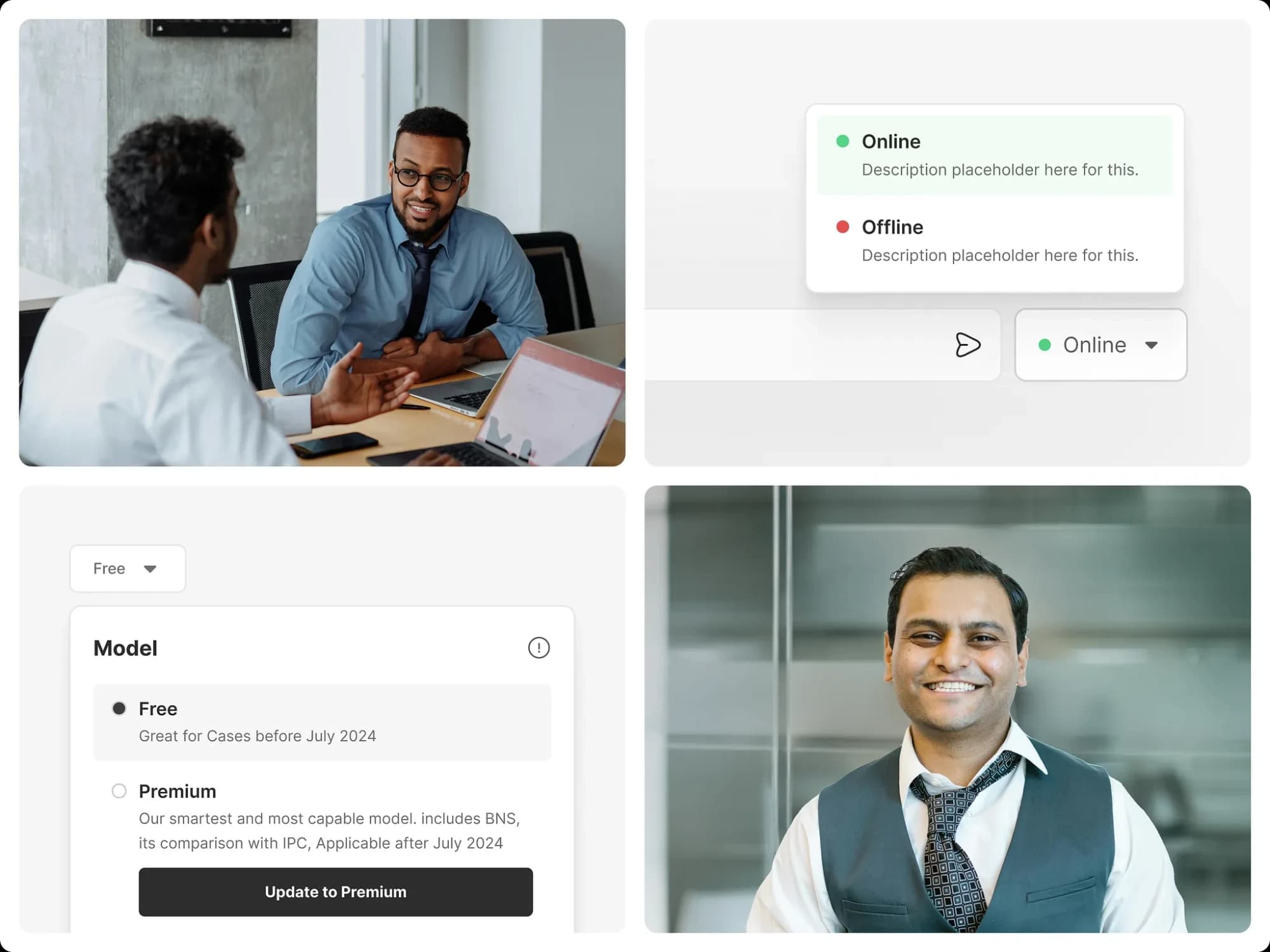 The product's components in use: status, model picker